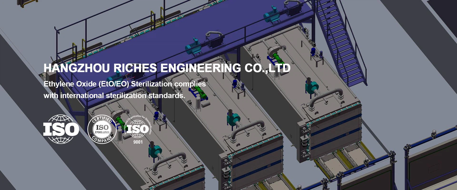 Hangzhou Riches Engineering Co.,LTD is a top manufacturer of ethylene oxide disinfection cabinets